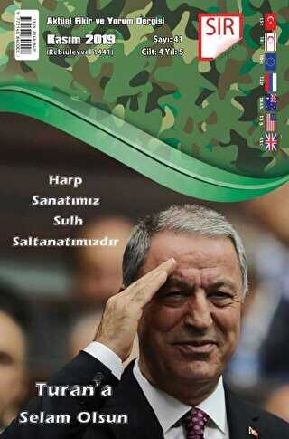 Sır Aktüel Fikir ve Yorum Dergisi Sayı: 41 Kasım 2019 - Sır Dergisi