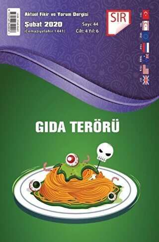 Sır Aktüel Fikir ve Yorum Dergisi Sayı: 44 Şubat 2020 - Sır Dergisi
