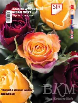 Sır Aktüel Fikir ve Yorum Dergisi Sayı: 58 Nisan 2021 - Sır Dergisi