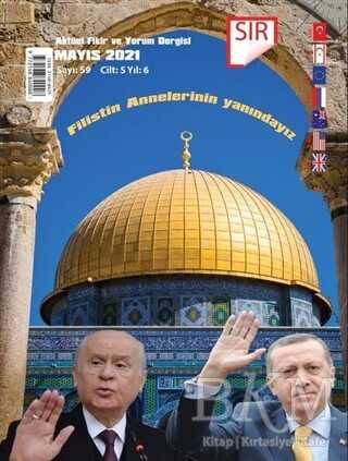 Sır Aktüel Fikir ve Yorum Dergisi Sayı: 59 Mayıs 2021 - Sır Dergisi