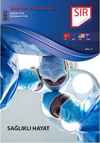 Sır Aktüel Fikir ve Yorum Dergisi Sayı: 6 Aralık 2016 - Sır Dergisi