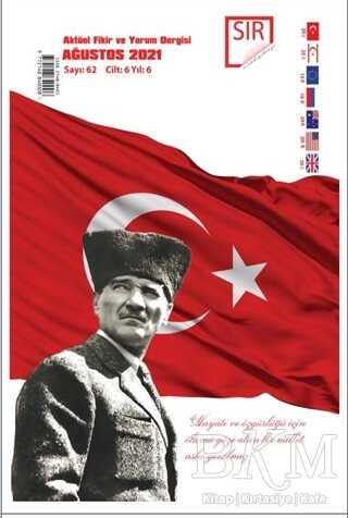 Sır Aktüel Fikir ve Yorum Dergisi Sayı: 62 Ağustos 2021 - Sır Dergisi
