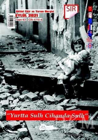 Sır Aktüel Fikir ve Yorum Dergisi Sayı: 63 Eylül 2021 - Sır Dergisi