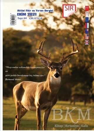 Sır Aktüel Fikir ve Yorum Dergisi Sayı: 64 Ekim 2021 - Sır Dergisi