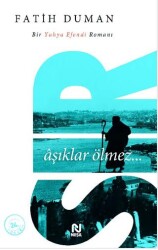 Sır: Aşıklar Ölmez - Nesil Yayınları
