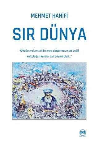 Sır Dünya - Siyah Beyaz Yayınları