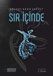 Sır İçinde - Astana Yayınları