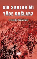 Sır Saklar Mı Yüce Dağlar? - Kırmızı Ada Yayınları