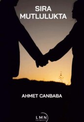 Sıra Mutlulukta - Liman Yayınevi