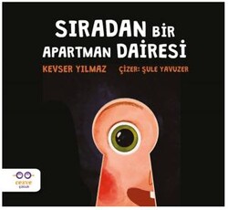 Sıradan Bir Apartman Dairesi - Cezve Çocuk