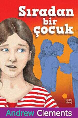 Sıradan Bir Çocuk - Günışığı Kitaplığı