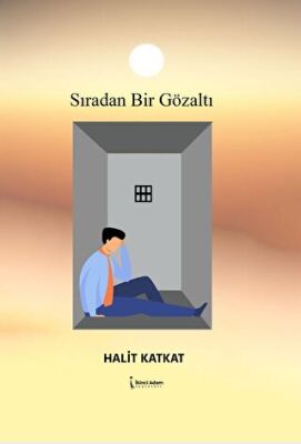 Sıradan Bir Gözaltı - 1