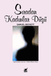 Sıradan Kadınlar Düşü - Ayrıntı Yayınları