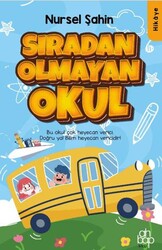 Sıradan Olmayan Okul - Ahbap Kitap