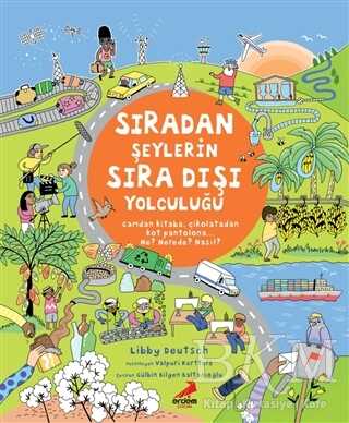 Sıradan Şeylerin Sıra Dışı Yolculuğu - Erdem Çocuk