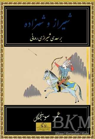 Şiraz ve Şehzade - Cağaloğlu Yayınevi