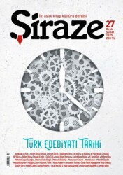 Şiraze Dergisi Sayı: 27 Ocak-Şubat 2025 - Şiraze Dergisi Yayınları