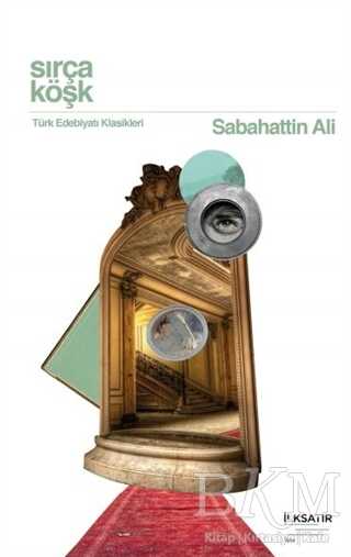 Sırça Köşk - İlksatır Yayınevi