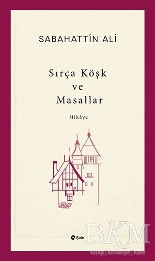 Sırça Köşk ve Masallar kapağı