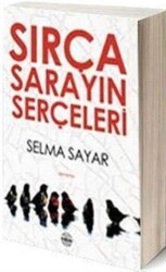 Sırça Sarayın Serçeleri - Mühür Kitaplığı