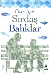 Sırdaş Balıklar - Doğan Çocuk