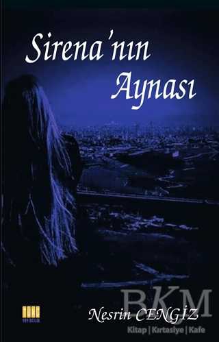 Sirena`nın Aynası - Tunç Yayıncılık