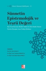 Siret - Sünnet Külliyatı 3 - Sünnetin Epistemolojik ve Teşriî Değeri - Babıali Kültür Yayıncılığı