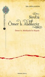 Siretü Ömer b. Abdilaziz - Ankara Okulu Yayınları