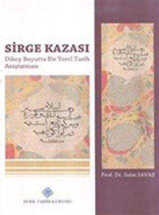 Sirge Kazası - Türk Tarih Kurumu Yayınları