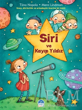 Siri ve Kayıp Yıldız - Martı Çocuk Yayınları