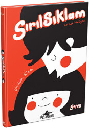 Sırılsıklam - Bir Aşk Hikayesi - Pegasus Yayınları