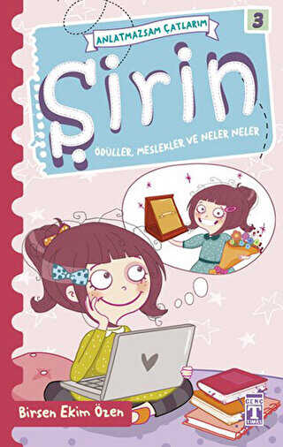 Şirin - Ödüller, Meslekler ve Neler Neler - İlk Genç Timaş