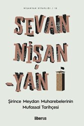 Şirince Meydan Muharebelerinin Mufassal Tarihçesi - Liberus Yayınları