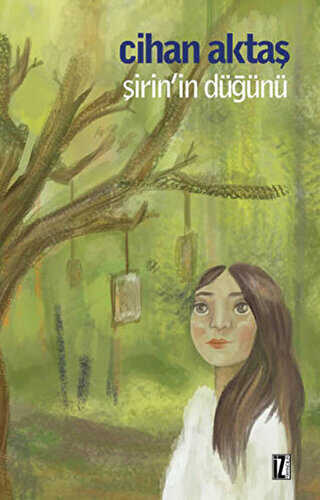 Şirin’in Düğünü - İz Yayıncılık