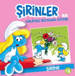Şirinler İle Hikaye Boyama Kitabı - Şirine - Büyülü Fener Yayınları