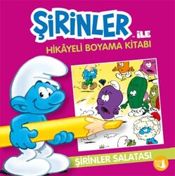 Şirinler İle Hikaye Boyama Kitabı - Şirinler Salatası - Büyülü Fener Yayınları