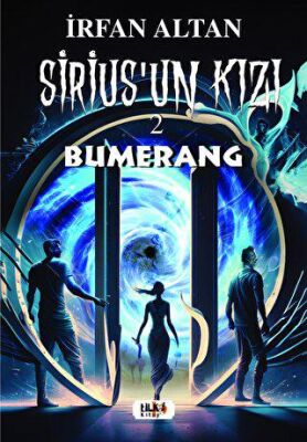 Sirius`un Kızı 2 - Bumerang - 1