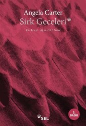Sirk Geceleri - Sel Yayıncılık