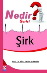 Şirk Nedir? - Beyaz Karınca Yayınları