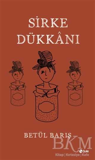 Sirke Dükkanı - Şule Yayınları