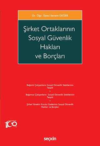 Şirket Ortaklarının Sosyal Güvenlik Hakları ve Borçları - 1