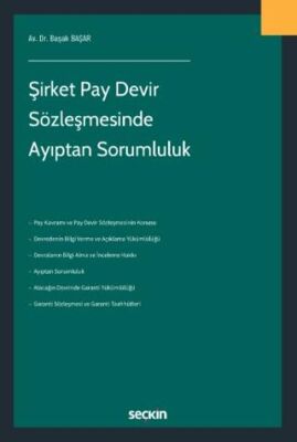 Şirket Pay Devir Sözleşmesinde Ayıptan Sorumluluk - 1