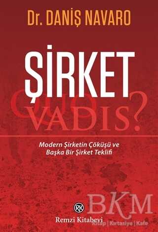 Şirket - Quo Vadis? - Remzi Kitabevi