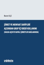 Şirket ve Menfaat Sahipleri Açısından Grup İçi Kredi Kullanım - On İki Levha Yayınları