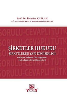Şirketler Hukuku - 1
