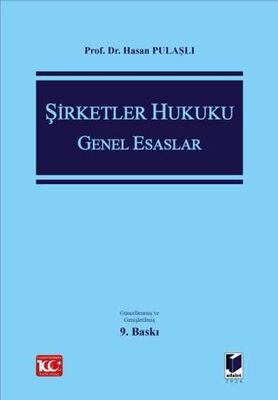 Şirketler Hukuku Genel Esaslar - 1