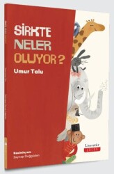 Sirkte Neler Oluyor? - Literatür Çocuk