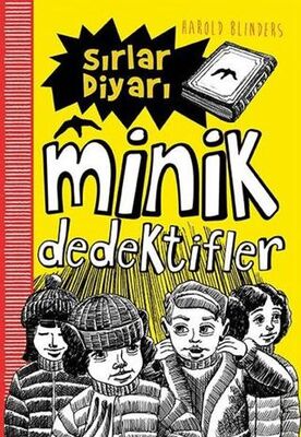 Sırlar Diyarı - Minik Dedektifler - 1