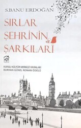 Sırlar Şehrinin Şarkıları - Kurgu Kültür Merkezi