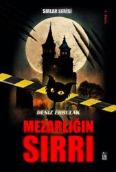 Sırlar Serisi 1 - Mezarlığın Sırrı - XLIBRIS
